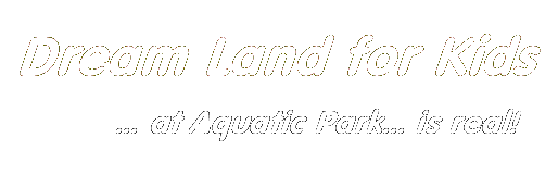 Dreamland for Kids at Aquatic Park